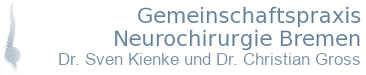 Neurochurgie Bremen - Dr. Sven Kienke und Dr. Christian Gross